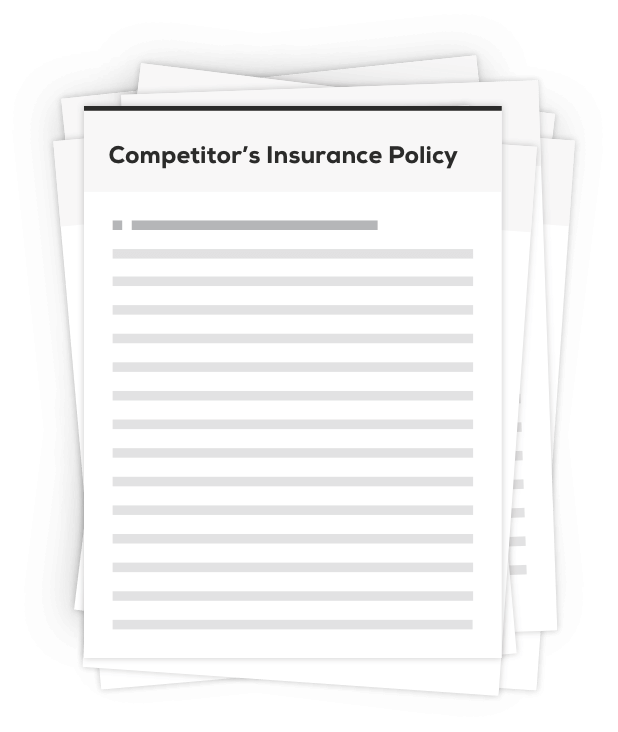 Competitors Insurance Policy stacked